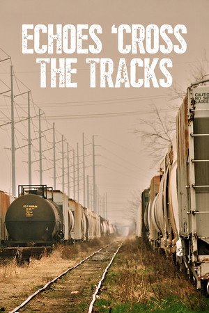 Echoes 'Cross the Tracks - TopStrem