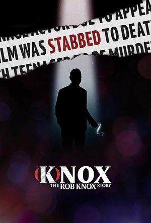 (K)nox: The Rob Knox Story - TopStrem