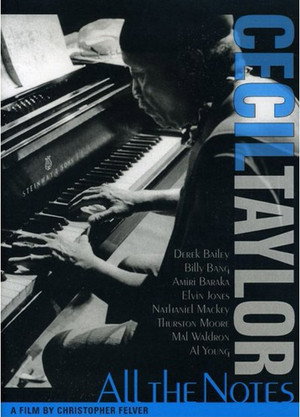 Cecil Taylor: All The Notes - TopStrem