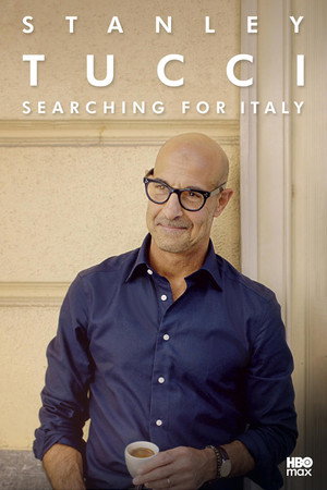 Stanley Tucci: Searching for Italy - TopStrem
