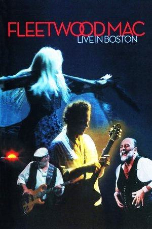 Fleetwood Mac: Live in Boston - TopStrem