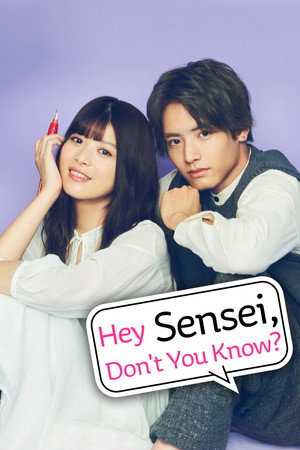 Poster Hey Sensei, Don't You Know?