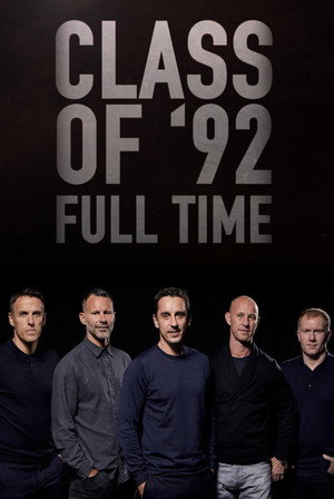 Poster Class of '92: Full Time