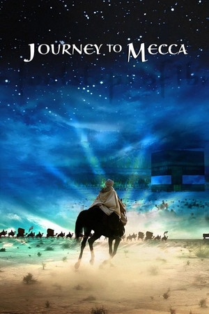 Journey to Mecca - TopStrem