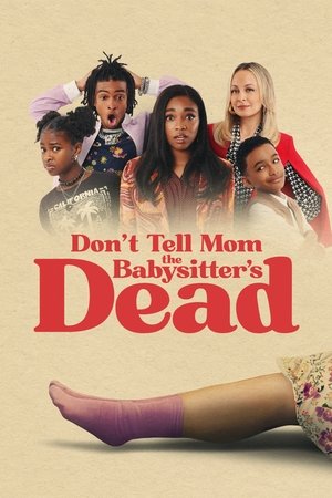 Don't Tell Mom the Babysitter's Dead - TopStrem