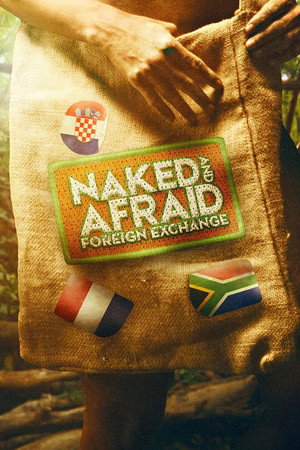 Poster Naked and Afraid Foreign Exchange