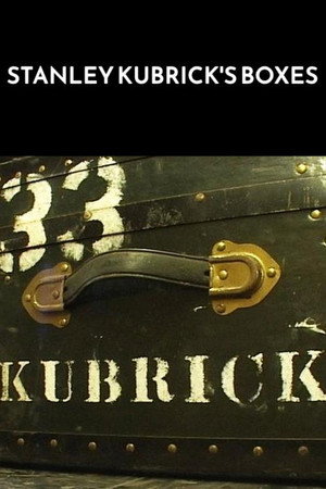 Stanley Kubrick's Boxes - TopStrem