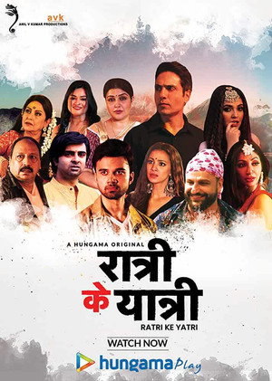 Ratri Ke Yatri - TopStrem