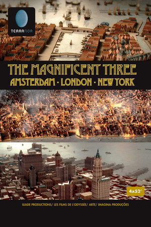 Trois villes à la conquête du monde : Amsterdam, Londres, New York - TopStrem