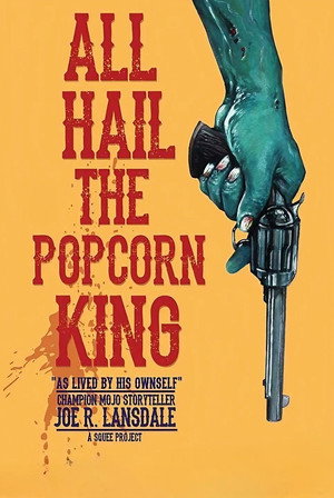 Poster pentru All Hail the Popcorn King! (2019)