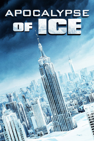 Apocalypse of Ice - Die letzte Zuflucht - TopStrem