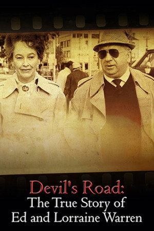 Devil's Road: The True Story of Ed and Lorraine Warren - TopStrem