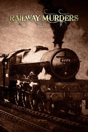 Railway Murders - TopStrem