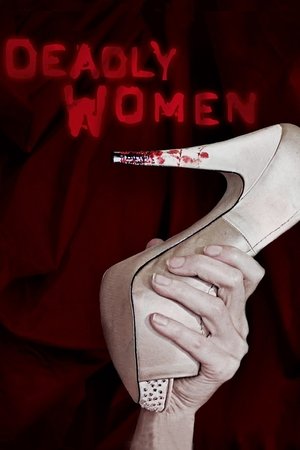 Deadly Women - TopStrem