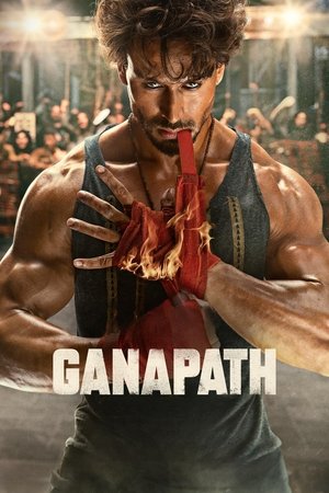 Ganapath [Hindi]