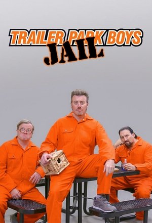 Poster Trailer Park Boys: Jail
