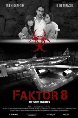 Faktor 8 – Der Tag ist gekommen