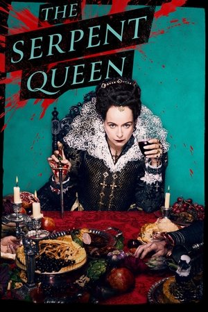 The Serpent Queen - TopStrem