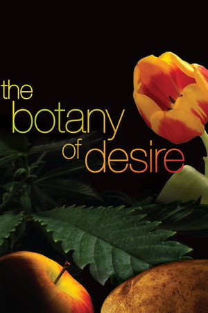 The Botany of Desire - TopStrem