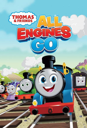 Poster Thomas & Friends: All Engines Go