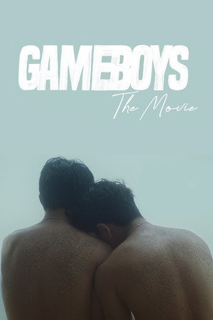 Gameboys: The Movie - TopStrem