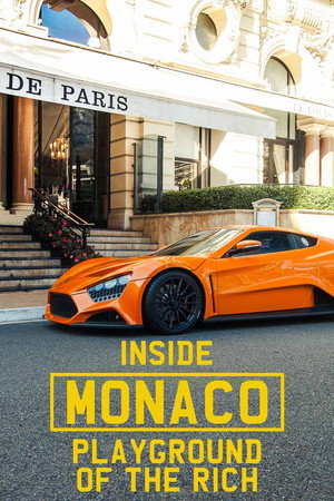 Poster Inside Monaco: Playground of the Rich