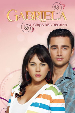 Gabriela, giros del destino - TopStrem