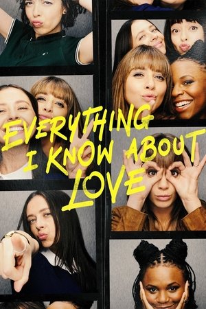 Everything I Know About Love - TopStrem