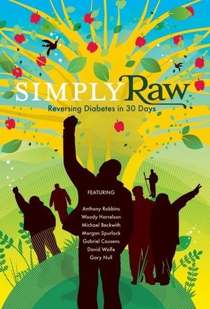 Simply Raw: Reversing Diabetes in 30 Days - TopStrem