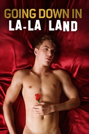 Going Down in La-La Land - TopStrem