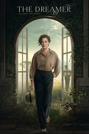 Drømmeren - Karen Blixen bliver til - TopStrem