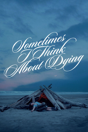 Sometimes I Think About Dying - TopStrem
