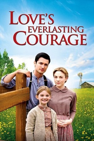 Love's Everlasting Courage - TopStrem