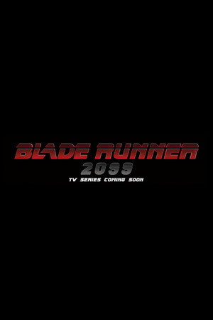 Постер: Blade Runner 2099