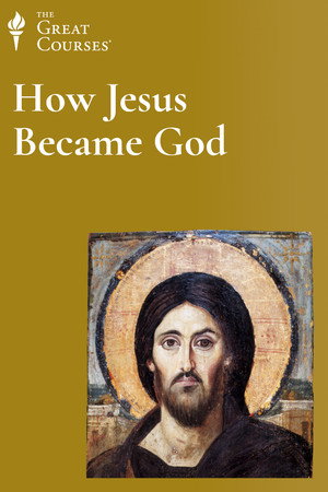 How Jesus Became God - TopStrem