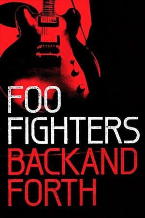 Foo Fighters: Back and Forth - TopStrem