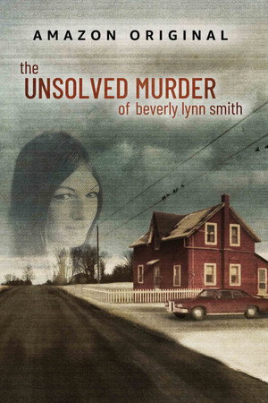 Poster The Unsolved Murder of Beverly Lynn Smith