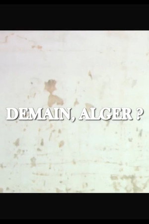 Tomorrow, Algiers?