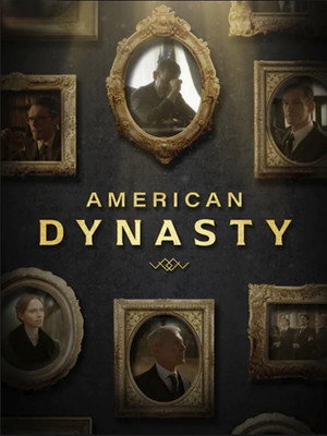 Poster American Dynasty