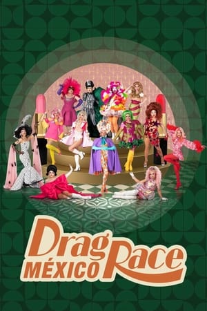 Drag Race México - TopStrem