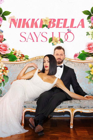 Poster Nikki Bella Says I Do