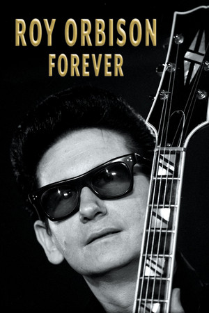 Roy Orbison Forever - TopStrem