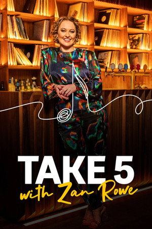 Poster Take 5 with Zan Rowe