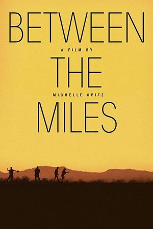 Between the Miles - TopStrem