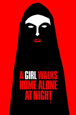 A Girl Walks Home Alone at Night - TopStrem