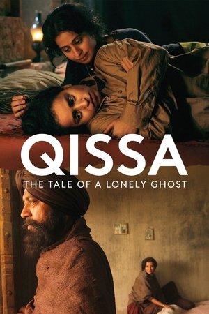Qissa: The Tale of a Lonely Ghost - TopStrem