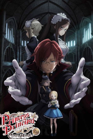 Princess Principal Crown Handler: Chapter 3 - TopStrem