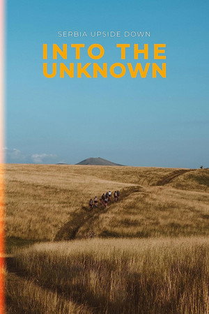 Постер: Serbia Upside Down: Into the Unknown