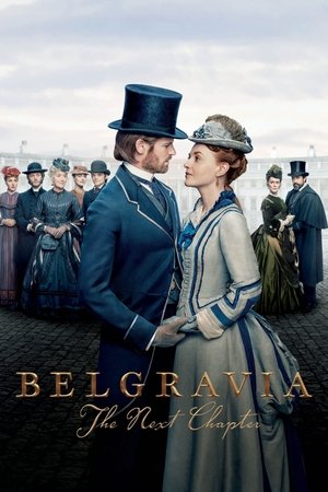 Belgravia: The Next Chapter - TopStrem