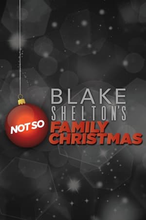 Blake Shelton's Not So Family Christmas - TopStrem